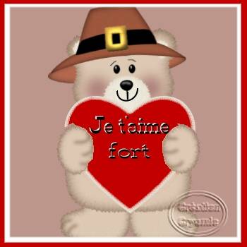 je t'aime fort